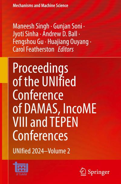Proceedings of the UNIfied Conference of DAMAS, IncoME VIII and TEPEN Conferences