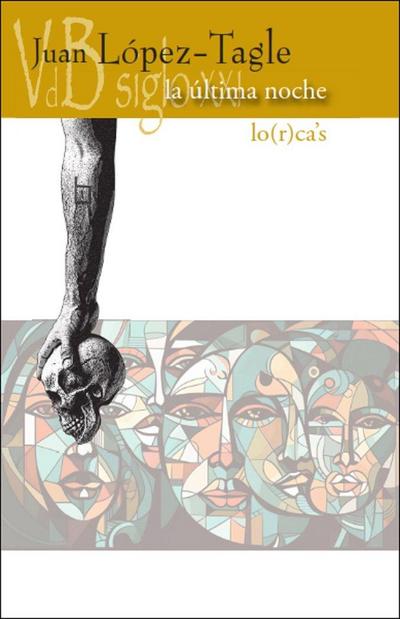 La última noche / Lo(r)ca´s