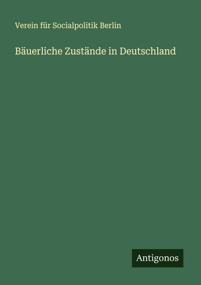 Bäuerliche Zustände in Deutschland