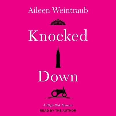 Knocked Down: A High-Risk Memoir