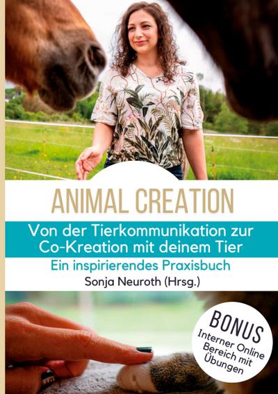 Von der Tierkommunikation zur Co-Kreation: Animal Creation