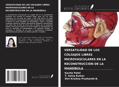 VERSATILIDAD DE LOS COLGAJOS LIBRES MICROVASCULARES EN LA RECONSTRUCCIÓN DE LA MANDÍBULA