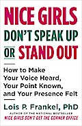 Nice Girls Don’t Speak Up or Stand Out