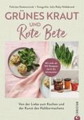 Grünes Kraut und Rote Beete