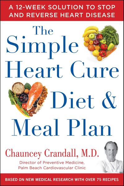 The Simple Heart Cure Diet and Meal Plan
