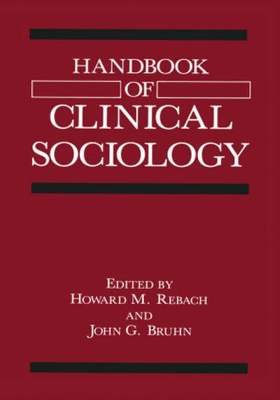 Handbook of Clinical Sociology