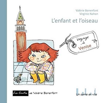 L’enfant et l’oiseau