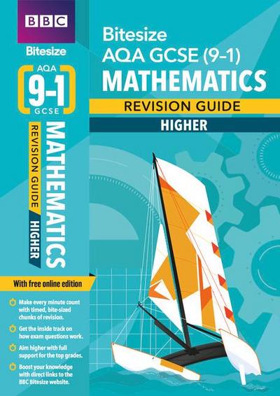 BBC Bitesize AQA GCSE (9-1) Maths Higher Revision Guide, m. 1 Beilage, m. 1 Online-Zugang
