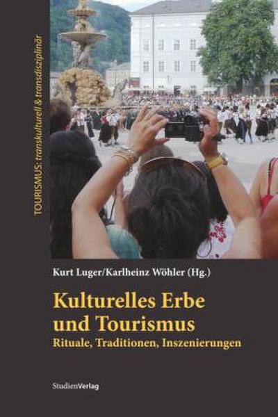 Kulturelles Erbe und Tourismus
