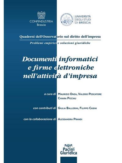 Documenti informatici e firme elettroniche nell’attività d’impresa