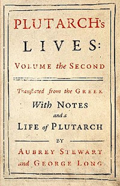 Plutarch’s Lives - Vol. II