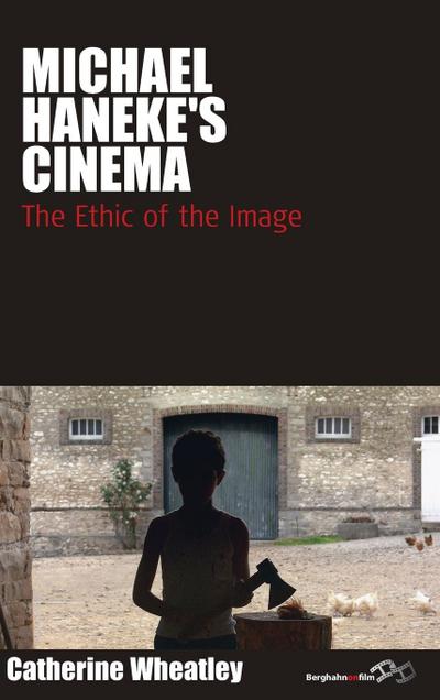 Michael Haneke’s Cinema