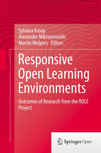 Responsive Open Learning Environments