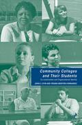 Community Colleges and Their Students