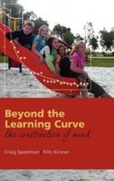 Beyond the Learning Curve