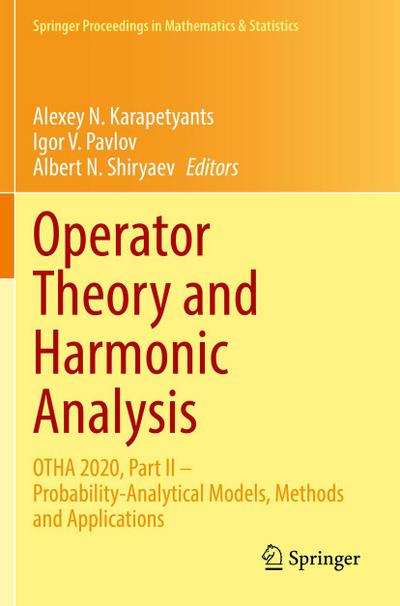 Operator Theory and Harmonic Analysis