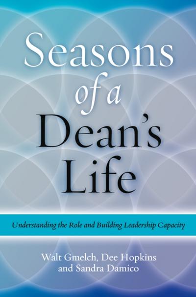 Seasons of a Dean’s Life