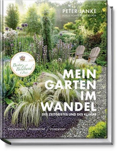 Mein Garten im Wandel des Zeitgeistes und des Klimas