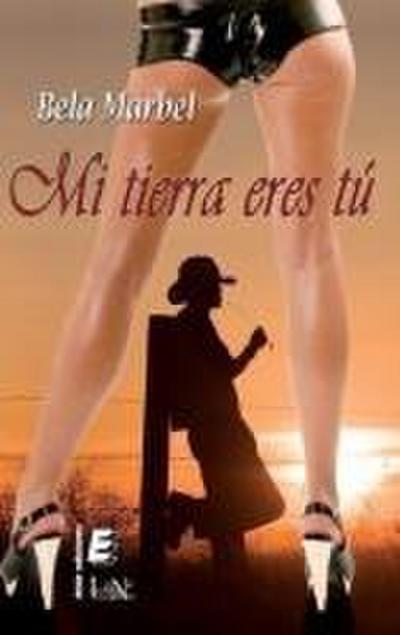 Mi tierra eres tú