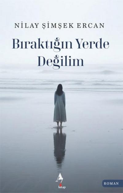 Biraktigin Yerde Degilim