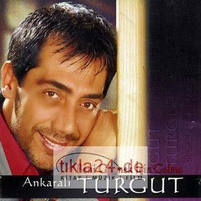 Turgut, A: Beni Görmek Icin Gelme CD