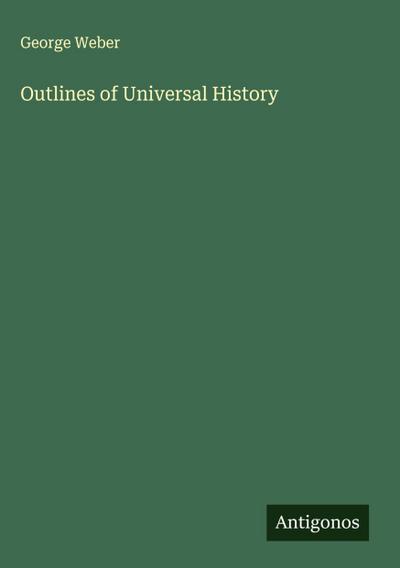 Outlines of Universal History