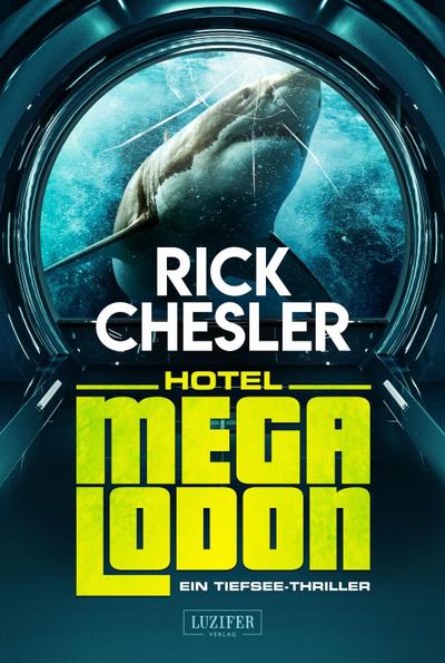 Hotel Megalodon