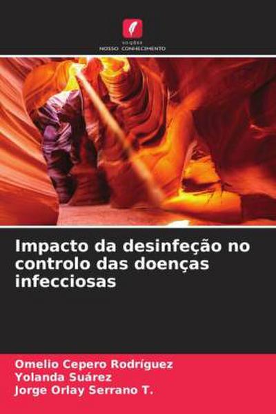 Impacto da desinfeção no controlo das doenças infecciosas