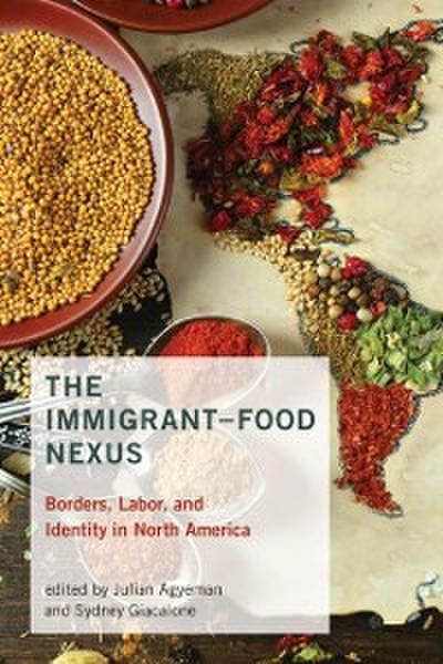 Immigrant-Food Nexus