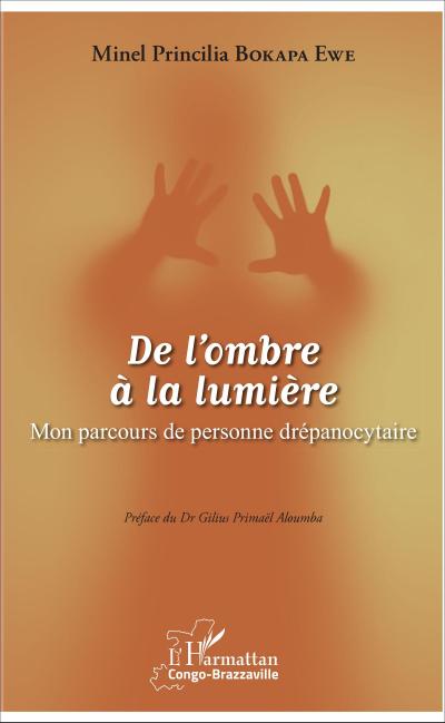 De l’ombre à la lumière