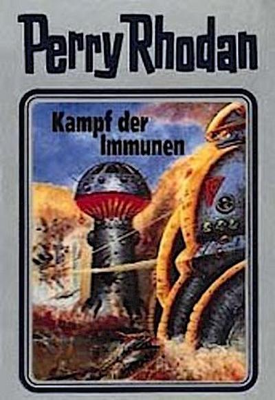 Perry Rhodan - Kampf der Immunen