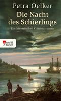 Die Nacht des Schierlings von Petra Oelker | Ebook