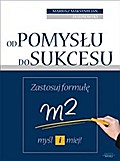 Od pomysłu do sukcesu