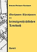 Oberhausen-Rheinhausen - ein heimatgeschichtliches Lesebuch
