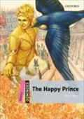 The Happy Prince: Starter Level: 250-Word Vocabulary the Happy Prince (Dominoes, Starter Level)