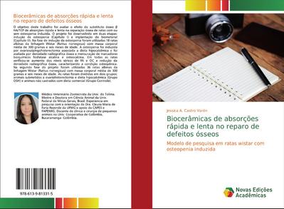 Biocerâmicas de absorções rápida e lenta no reparo de defeitos ósseos