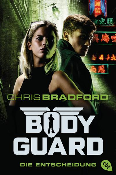 Bodyguard 06 - Die Entscheidung