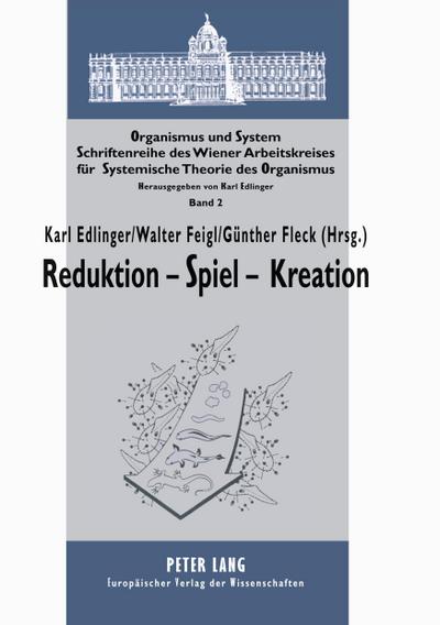 Reduktion - Spiel - Kreation