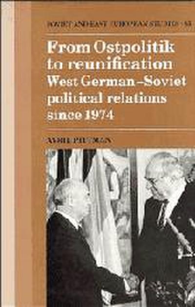 From Ostpolitik to Reunification