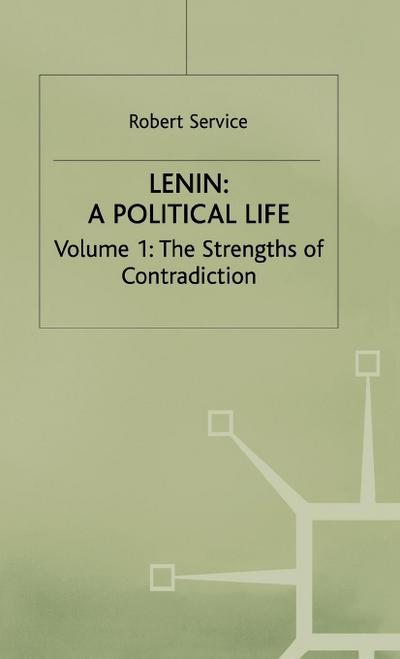Lenin: A Political Life