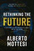 Rethinking the Future