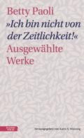 "Ich bin nicht von der Zeitlichkeit"