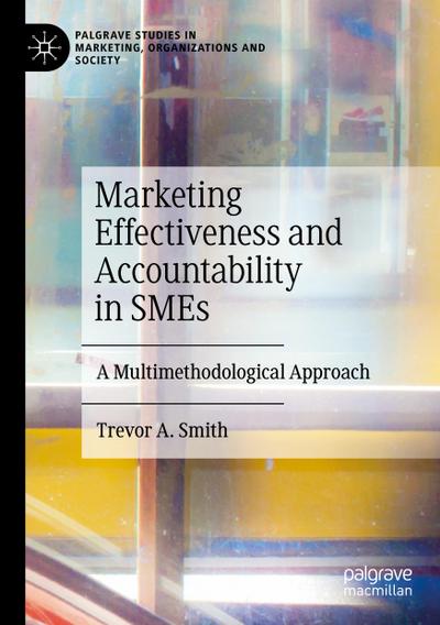 Marketing Effectiveness and Accountability in SMEs