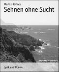 Sehnen ohne Sucht