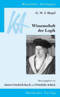 G W F Hegel: Wissenschaft der Logik