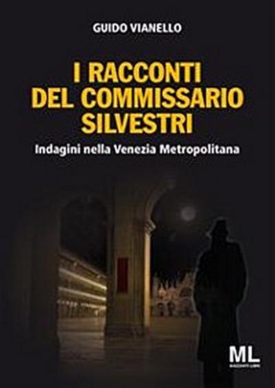 I racconti del Commissario Silvestri