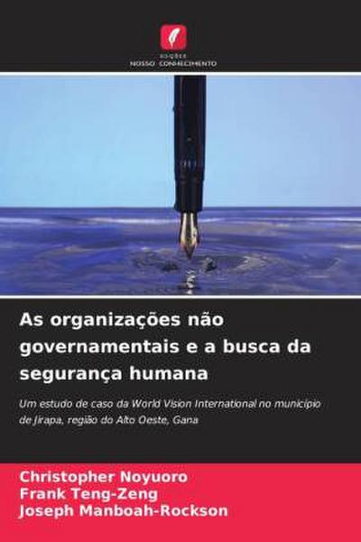 As organizações não governamentais e a busca da segurança humana