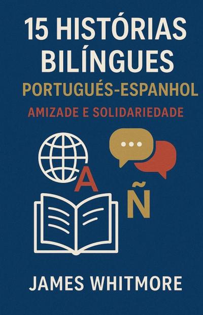 15 Histórias Bilíngues Português-Espanhol