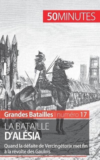 La bataille d’Alésia