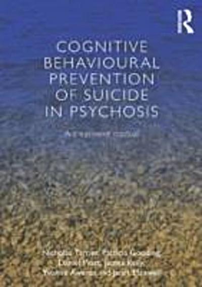 Cognitive Behavioural Prevention of Suicide in Psychosis